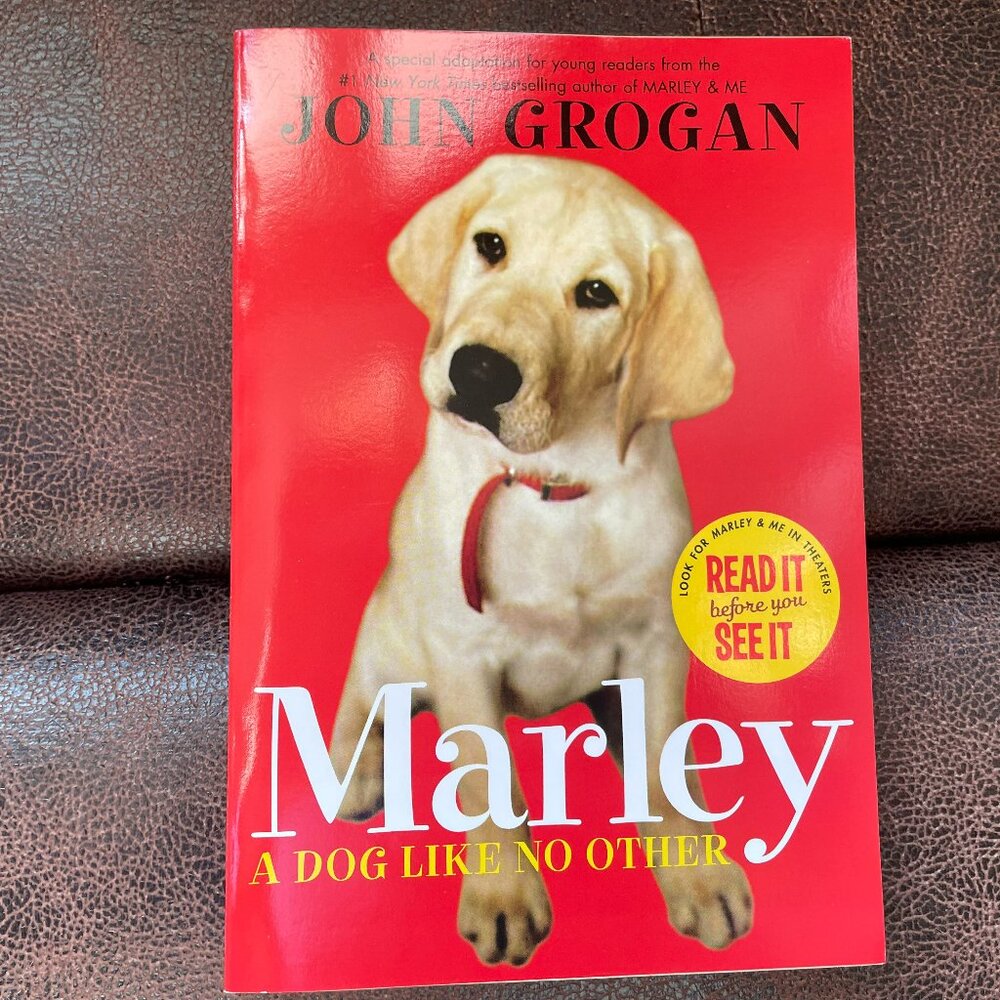 John Grogan's Marley: A Dog Like No Other